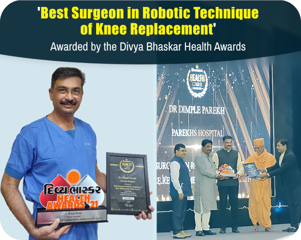 Best Surgeon in Robotic Technique of Knee replacement in Ahmedabad